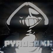 Dust Sans Pyrosomni Remix Cover Phase 2