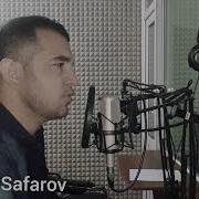 Диловар Сафаров Фарзанди Падар