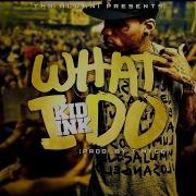 What I Do Instrumental Kid Ink