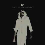 Lp Lost On You Elk Road Remix