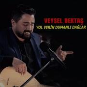 Veysel Bektaş Yol Ver Dumanlı