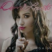 Every Time You Lie Demi Lovato