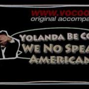 We No Speak Americano Instrumental