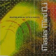 Master Mind Dj It S A Party Extended Version 1994 Hq