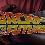 Back To The Future Theme Song Metal Guitar Cover