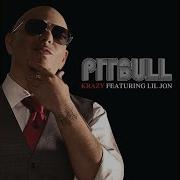 Krazy Feat Lil Jon Spanish Version Pitbull