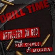Murda Drill Time Feat Papi Chewlo Murda