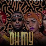 Oh My Love Feat Eddy Kenzo Davaos