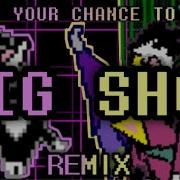 Don T You Want To Be A Big Shot Remix Cover