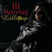 Lollipop Radio Edit Lil Wayne Feat Static Major