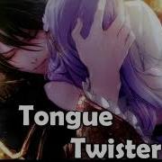 Tonight Twister Nightcore