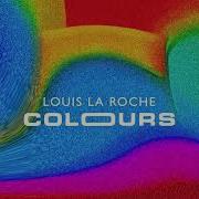 Louis La Roche Colours