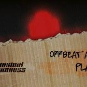 Offbeat Agents Play