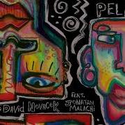 Pelate Extended Mix Yvvan Back David Novacek Jonatan Malachi