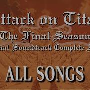 Attack On Titan Final Season Soundtrack