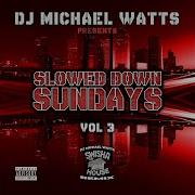 Dj Michael Watts Never Stop Swishahouse Remix