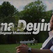 Seymur Məmmədov Ona Deyin