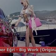 Alper Egri Big Work Mp3