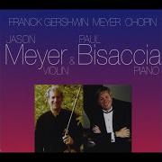 Sonata For Violin And Piano In A Major Ii Allegro Paul Bisaccia Jason Meyer