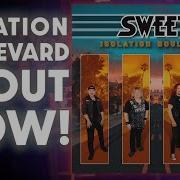 Sweet Isolation Boulevard 2021