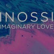 Imaginary Love Inossi