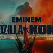 Chris Classic Here We Go Ft Eminem Godzilla Vs Kong Trailer Music