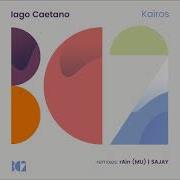 Iago Caetano Kairos Rain Remix