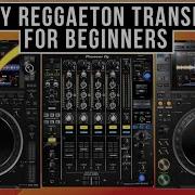 Reggaeton Transition