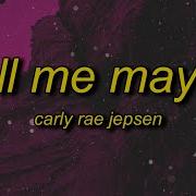 Call Me Maybe Carly Rae Jepsen Sped Up