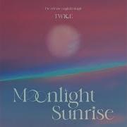 Twice Moonlight Sunrise Instrumental