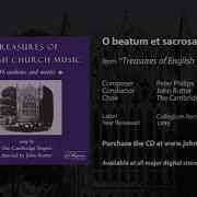 The Cambridge Singers O Beatum Et Sacrosanctum Diem