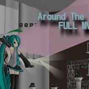 All Around The World La La La Hatsune Miku