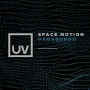 Space Motion Vagabundo Original Mix