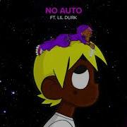 No Auto Feat Lil Durk Lil Uzi Vert