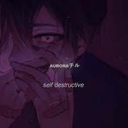 Vorsa Self Destructive Slowed