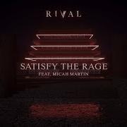 Rival Satisfy The Rage
