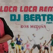 Loca Loca Remix Ballo Di Gruppo Line Dance Dj Berta