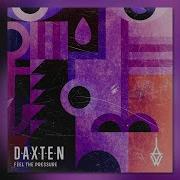 Daxten Wai Feel The Pressure Instrumental Version Mp3