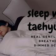 Sleep With Your Boyfriend Taehyung Rain Breathing And White Noise Asmr