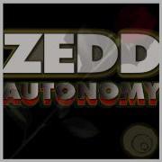 Autonomy Lucky Date Mix Zedd