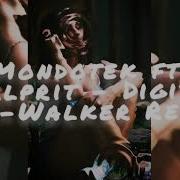 Mondotek Ft Carlprit Digiben Air Walker Remix Vj Aux