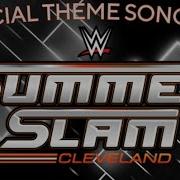 Summerslam 2024 Theme Song