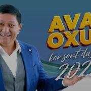 Avaz Oxun 2022 Konsert Dasturi