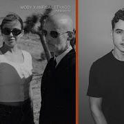 Moby X Anfisa Letyago You Me Kc Lights Remix