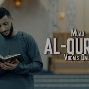 Al Quran Vocals Only От Muad