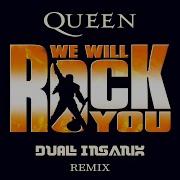 We Will Rock You Remix