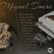 Miguel Dueri Seleccion De Musica