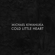 Michael Kiwanuka Cold Little Heart Radio Edit