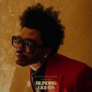 The Weeknd Blinding Lights Dj Vieland Remix
