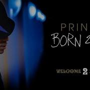 Born 2 Die Prince
